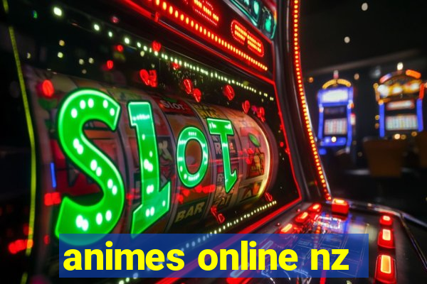 animes online nz